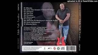 Mr Post feat Nomonde Rodger -  Xikhomelo Xa Machayina