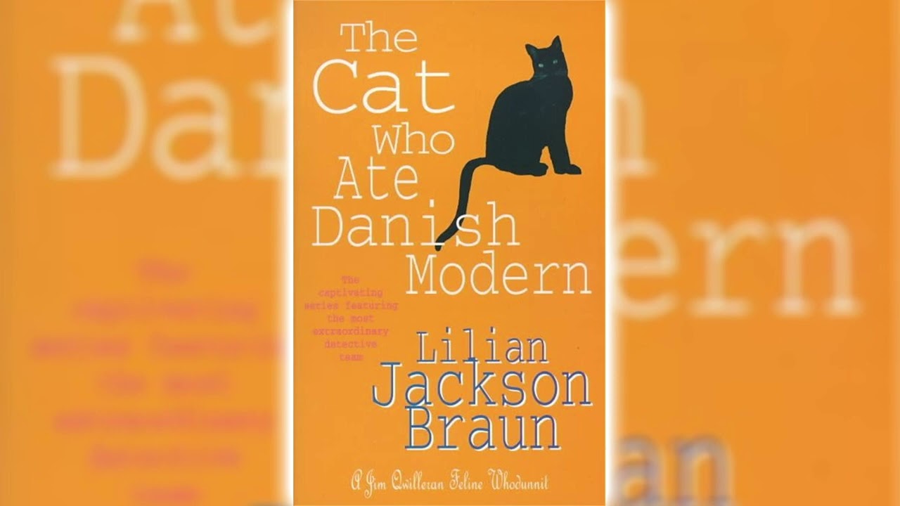 The Cat Who Ate Danish Modern by Lilian Jackson Braun (The Cat Who... #2) | Cozy Mysteries