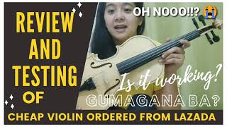 REVIEW AND TESTING OF VIOLIN  from LAZADA | Learning the parts & how to play it | Beginner