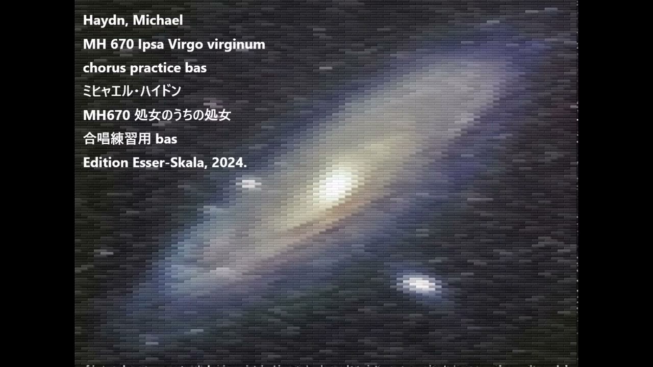 Haydn, Michael MH 670 Ipsa Virgo virginum chorus practice bas ミヒャエル・ハイドン MH670 処女のうちの処女 合唱練習用 bas