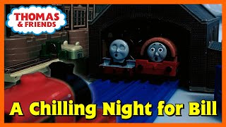 A Chilling Night For Bill Tomy Thomas & Friends