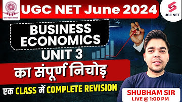 UGC NET Commerce Classes | Business Economics Unit-3 Complete Revision | UGC NET 2024 | Shubham Sir