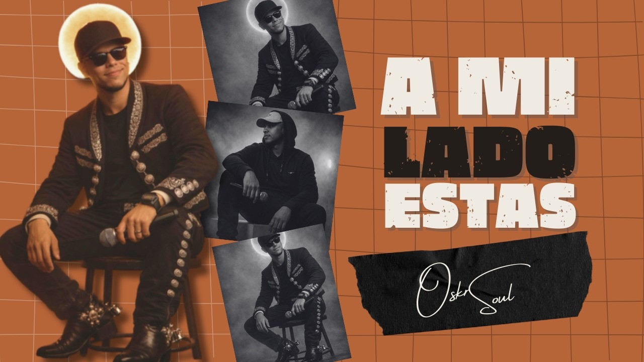 A mi lado estás - OSKR SOUL