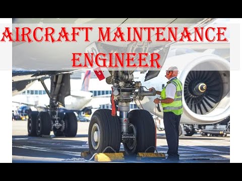 Aircraft maintenance Engineer