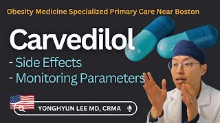 Carvedilol Side Effects Monitoring Parameters