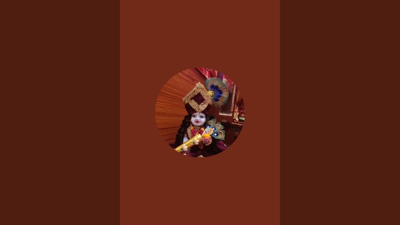 कान्हा जी दर्शन  is live!