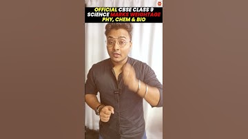 OFFICIAL CBSE  Class 9th Science (Physics, Chemistry, Biology) Marks Weightage #Cbse2024 #Class9th