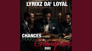 Download Lagu CHANCE MAKE CHAMPIONS