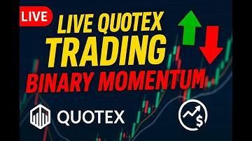 🎯 LIVE NOW: Binary Momentum — Quotex Live Trading
