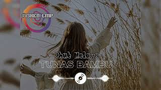 Joget Dhut Tunas Bambu Isken Lmp