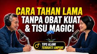 Jangan Langsung Pakai Tisu Magic! Dokter Jelaskan Cara yang Lebih Aman untuk Membantu Tahan Lama