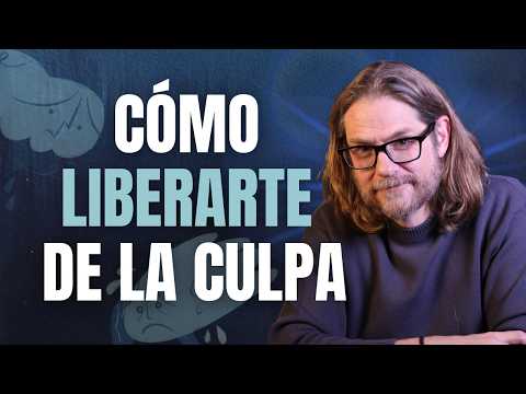 ASÍ FUNCIONA la CULPA (Y POR ESO NO SE VA de tu VIDA) | El Fin del Caos Jorge Cantero