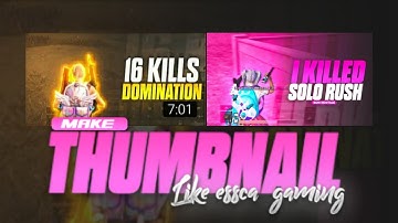 MAKE THIS AMAZING THUMBNAIL ON ANDROID|  MAKE THUMBNAIL LIKE ESCA GAMING| @escagaming #escagamimg