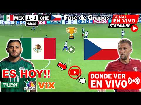 México vs. Chequia En Vivo, Donde ver, A que hora JUEGO 2 Copa Mundial 2026 | Análisis Pronostico