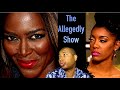 The Alledgedly Show: Kenya vs Porsha, Monique vs Gizelle, Shad Moss Roasted & Celebrity Gossip