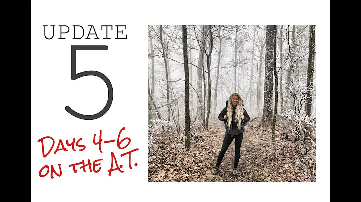 Liz’s Appalachian Trail Vlog #5: Days 4-6