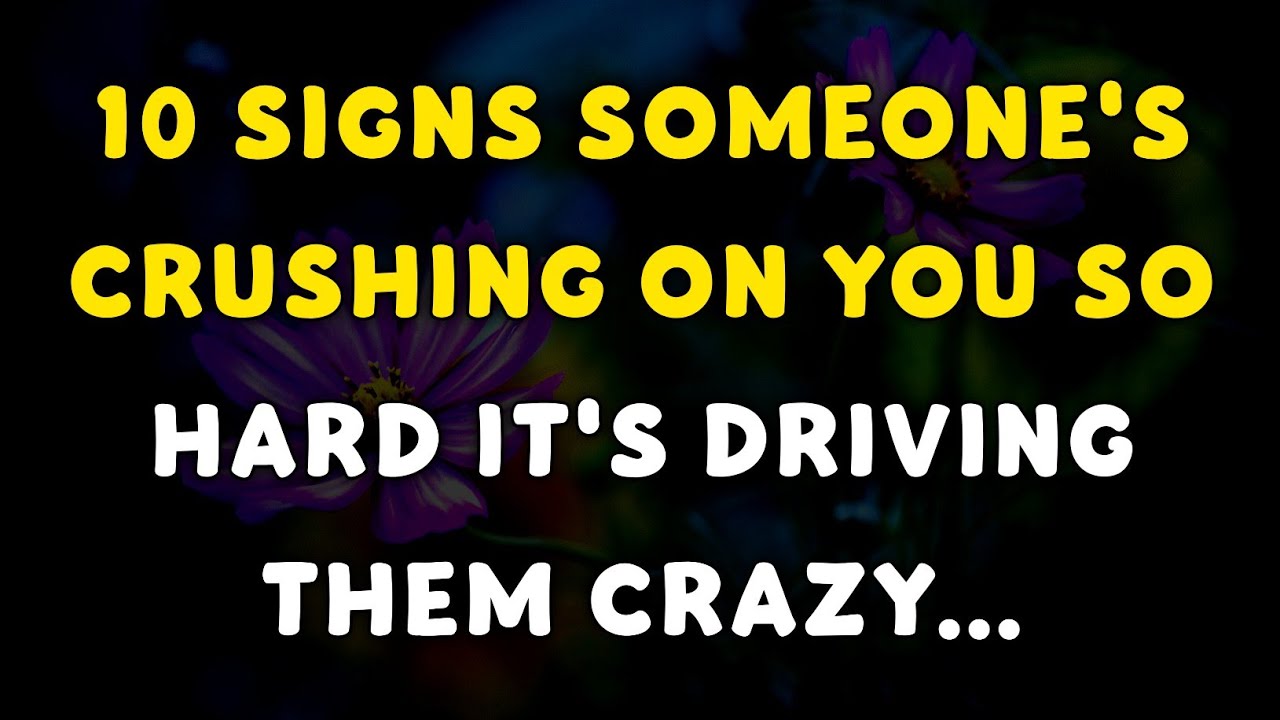 10 Signs Someone's Crushing on You So Hard It's Driving Them Crazy | Psychology Amazing Facts