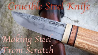 Making a Knife from Crucible Steel!