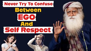 Sadhguru - EGO VS SELF RESPECT - Motivational Speech - The Great Swami