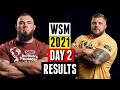 World's Strongest Man 2021 Day 2 Results & Recap (Part 1)