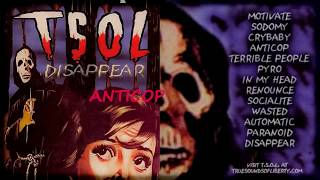 Watch TSOL Anticop video