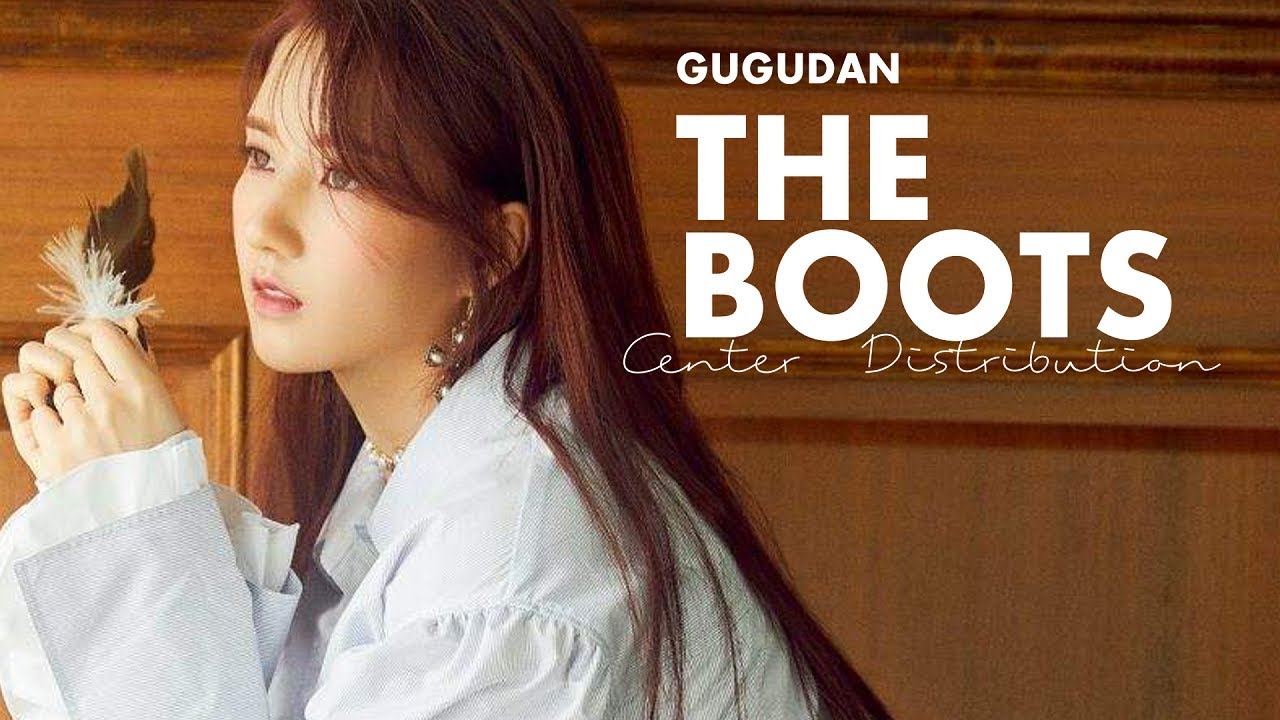 GUGUDAN - The Boots - Center Distribution