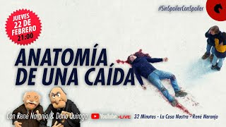 #SinSpoilerConSpoiler / Capítulo 14 - 2° temporada: &quot;ANATOMÍA DE UNA CAÍDA&quot;