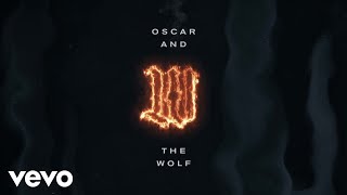 Oscar And The Wolf - Warrior Resimi