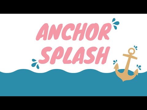 Anchor Splash 2021