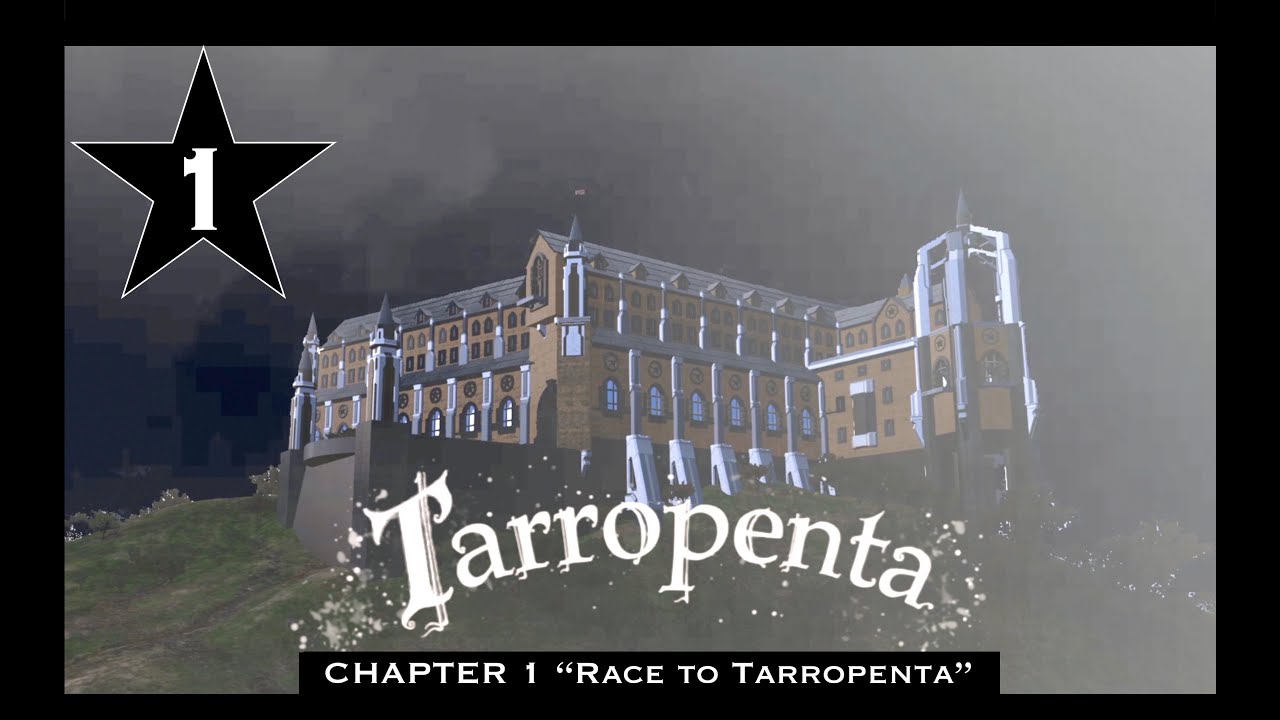 Tarropenta Chapter 1 "Race to Tarropenta"