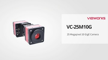 Vieworks VC-25M10G Introduction | 25 Megapixel 10GigE Camera