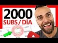 Gana +2000 SUBS AL DÍA (Nuevo Método) - Cómo ser Youtuber #021