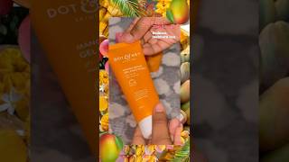Dot&key de-tan mango facewash🙂↔️☀️🌷. #dot&key #facewash #cleanskin #de-taning