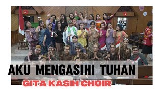 Download Lagu AKU MENGASIHI TUHAN Arr. Paul Widyawan || Lagu Gaya Jawa || GITA KASIH CHOIR ||  MP3