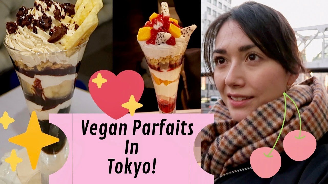 Trying Vegan Parfaits in Tokyo!