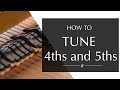 Tuning 4ths and 5ths free complete online tuning course