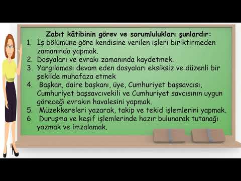 3- Zabıt Katibinin Görevleri- Yüksek Yargı Kalem Hizmetleri