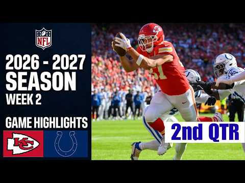 Kansas City Chiefs vs. Indianapolis Colts | Game Highlights 2nd-Qtr | Week 2 NFL 2026