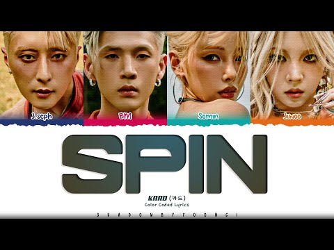 KARD 'SPIN' Lyrics (카드 SPIN 가사) [Color Coded_Eng] | ShadowByYoongi