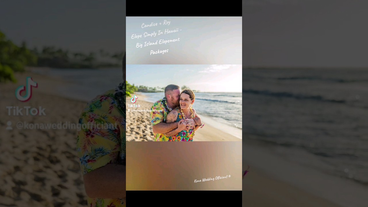 Elope In Hawaii - Easy Big Island Wedding Elopement Packages For Two - Kona Wedding Officiant®