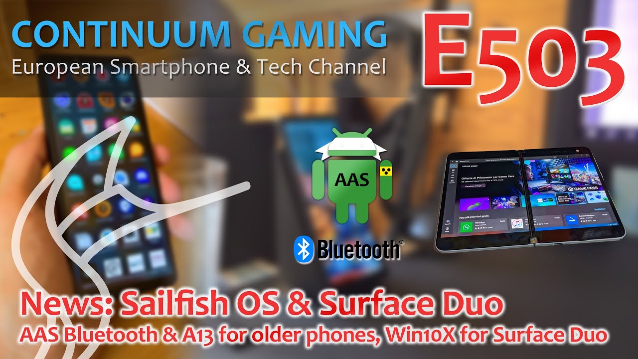 Continuum Gaming E503: News about Sailfish OS – Sailfish OS & Surface Duo
