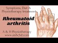 Exercises for Rheumatoid arthritis(रूमेटाइड गठिया), symptoms,causes, Diet, & physiotherapy treatment