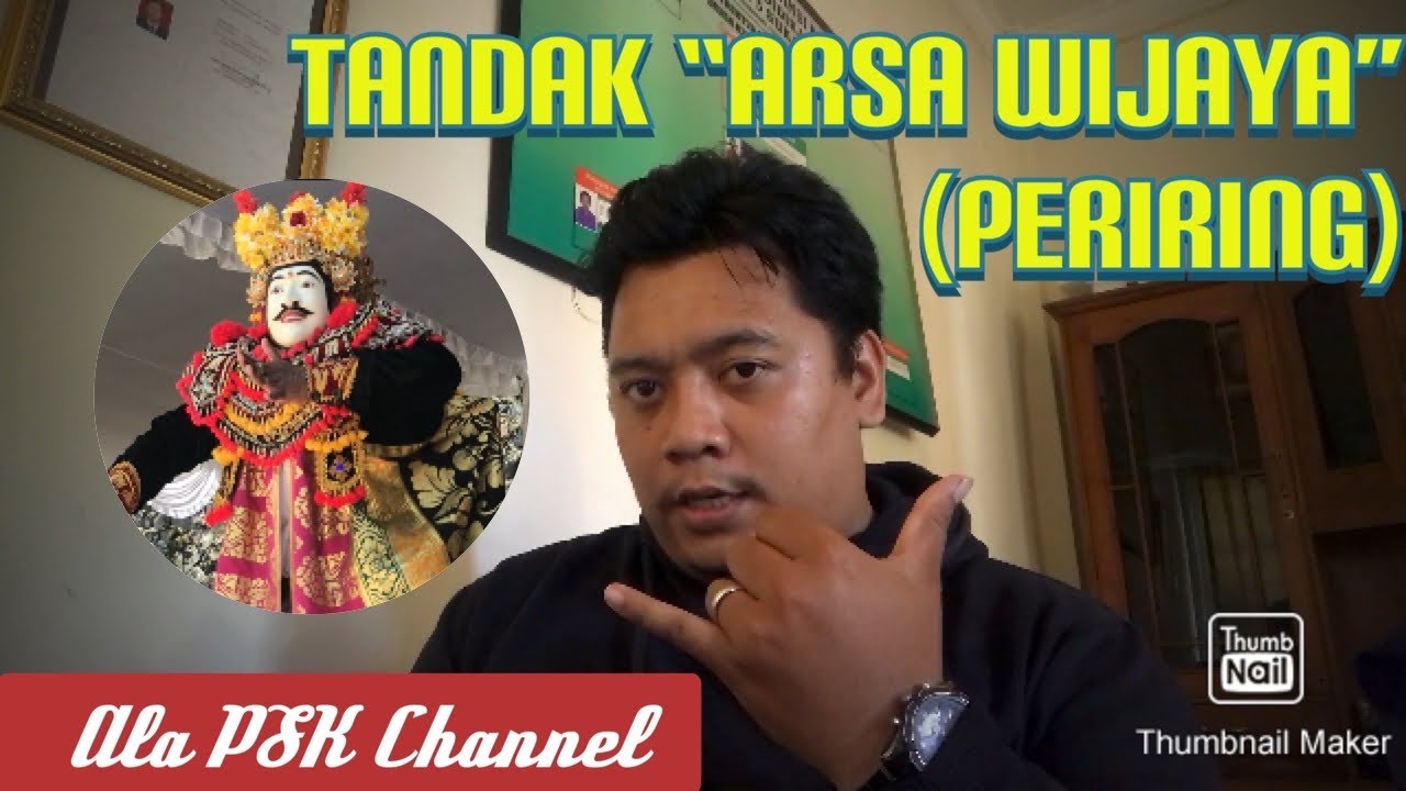 TANDAK ARSA WIJAYA (Model Periring) || Ala PSK Channel