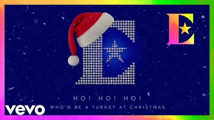 Elton John - Ho! Ho! Ho! (Who'd Be A Turkey At Chr...