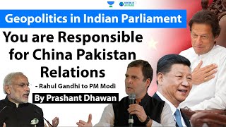 Rahul Gandhi says PM Modi brought Pakistan China Closer
