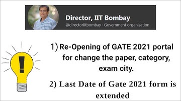 "Correction In GATE 2021 Filled Form ? " Message From IITB Director