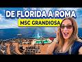 18 Días y 6 Destinos en Crucero 🚢 desde Florida a Roma 🇮🇹 ¡Mi Experiencia Completa! MSC Grandiosa