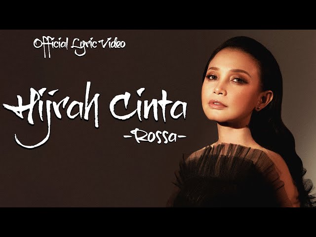 Hijrah Cinta - Rossa | Lirik Lagu Indonesia class=