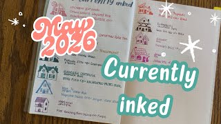 May 2026 Currently Inked | Sailor Pro Gear, Traveler’s Company, Schneider Ink, Jinhao 992, Taccia