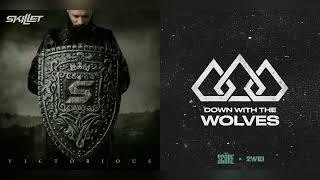 Down with the Legendary Wolves (mashup) - Skillet + The Score & 2WEI